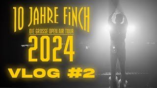 10 Jahre Finch Open Air Tourvlog #2 (MÜNCHEN 1,