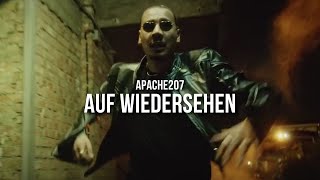 APACHE 207 AUF WIEDERSEHEN (prod. by Skillbert)