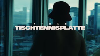AYMEN Tischtennisplatte (prod. by PzY)