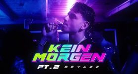 Beyazz Kein Morgen Pt. 2 (Official Video)