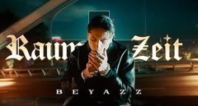 Beyazz Raum + Zeit (Official Video)