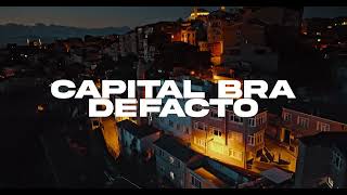 DE FACTO FT. CAPITAL BRA FERRAGAMO [ OFFICIAL 4K