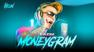 Eazim Moneygram | ICON 6 | Preview