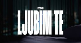 Eddin Ljubim te (Official Visualizer)