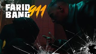 FARID BANG 911 [official Video]