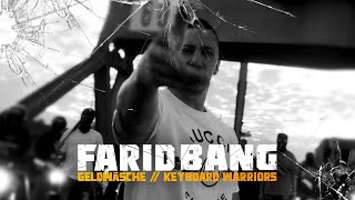 FARID BANG GELDWÄSCHE // KEYBOARD WARRIORS [official Video]