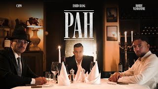 FARID BANG x CAPO x BOBBY VANDAMME PAH [official