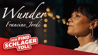 Francine Jordi Wunder (Offizielles Musikvideo)