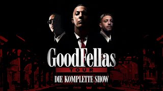 GOODFELLAS TOUR [Full Concert]