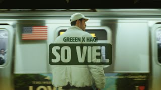 GReeeN SO VIEL (prod.by Hägi) [Musikvideo]