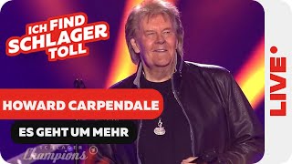 Howard Carpendale Es geht um mehr (Schlagerchampions 2025)