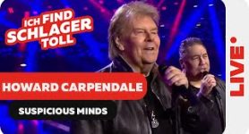 Howard Carpendale Suspicious Minds (Schlagerchampions 2025)