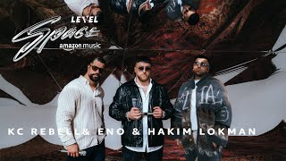 KC Rebell ft. Eno & Hakim Lokman Hade [LEVEL