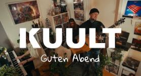 KUULT Guten Abend (offizielles Video)