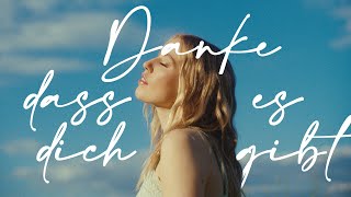 LEA Danke dass es dich gibt (Official Video)