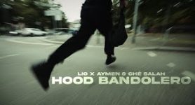 LIO x AYMEN & CHÉ SALAH HOOD BANDOLERO (prod.