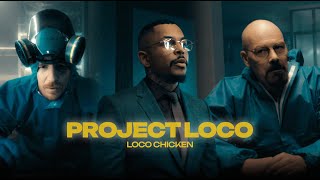 LOCO CHICKEN Project Cooking