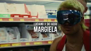 LUCIANO feat. SKI AGGU MARGIELA (prod. by Skillbert)