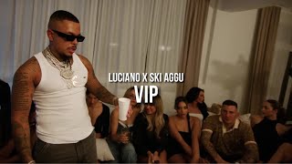 LUCIANO feat. SKI AGGU VIP (prod. by Skillbert)