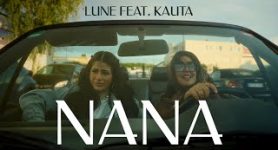 Lune x Kauta NaNa [Official Video]