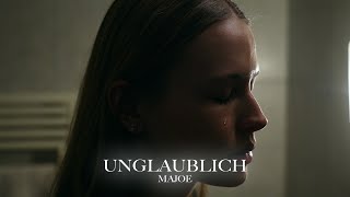 MAJOE UNGLAUBLICH [official Video]