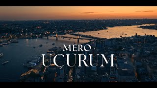 MERO UÇURUM [Official Video]