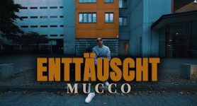 MUCCO ENTTÄUSCHT (Official Video)