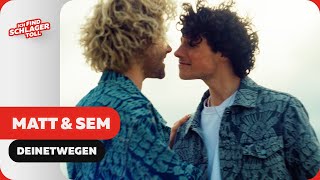 Matt & Sem Deinetwegen (Offizielles Musikvideo)