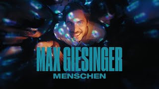 Max Giesinger Menschen (Offizielles Video)