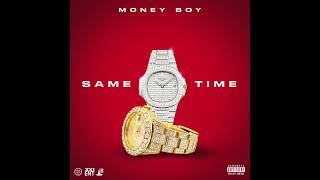 Money Boy Same Time