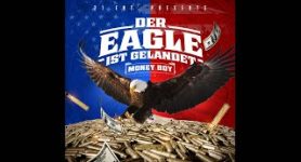 Money Boy Snippet "Der Eagle Ist Gelandet" Mixtape