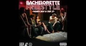 Money Boy & The Ji Bachelorette Freestyle