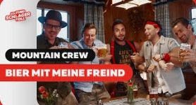 Mountain Crew Bier mit meine Freind (Offizielles Musikvideo)