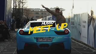 Musso MEET UP (prod. by Tommy Gun) [Official Video]