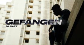 NUHAT GEFANGEN (Official Video)