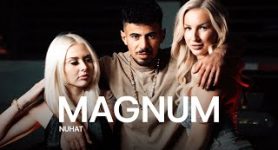 NUHAT MAGNUM (Official Video)