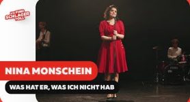 Nina Monschein Was hat er, was ich nicht hab