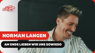 Norman Langen Am Ende lieben wir uns sowieso (Offizielles