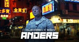 Olexesh x Edin Anders (prod. von Luci G, Swisher)