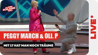 Peggy March & Oli. P Mit 17 hat man