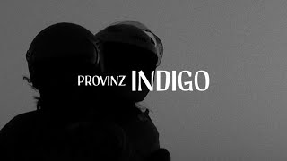 Provinz Indigo (Official Lyric Video)