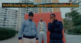 RAPK Vernetzt feat. Big Pat (prod. Shirama)