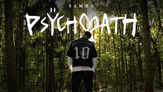 SAMRA PSYCHOPATH (prod. by Lukas Loules & FOB) [Official