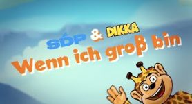 SDP x DIKKA x Giraffenaffen Wenn ich groß bin