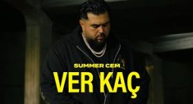 SUMMER CEM VER KAÇ [official Video]