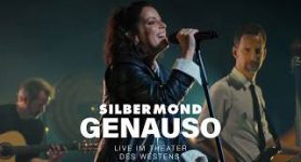 Silbermond – Genauso (Live im Theater des Westens)