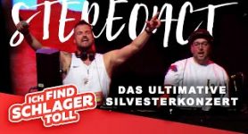 Stereoact DAS ULTIMATIVE SILVESTER KONZERT live aus Berlin