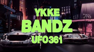 YKKE ft. UFO361 BANDZ (prod. by Jimmy Torrio, Bawer,