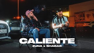 ZUNA x SHABAB CALIENTE (prod. by Rocks)